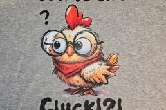 Graphic Tee - What the Cluck